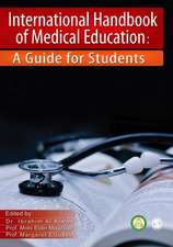 International Handbook of Medical Education