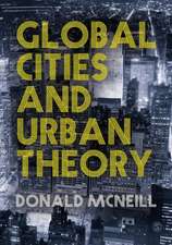 Global Cities and Urban Theory