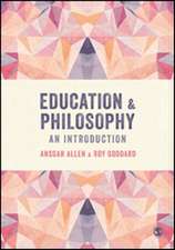 Education and Philosophy: An Introduction