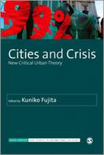 Cities and Crisis: New Critical Urban Theory