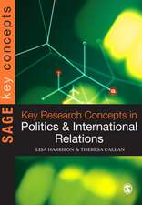 Key Research Concepts in Politics and International Relations