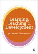 Learning, Teaching and Development: Strategies for Action