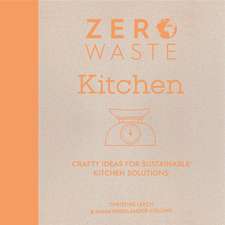 Zero Waste: Kitchen