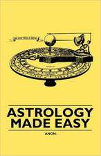 Astrology Made Easy