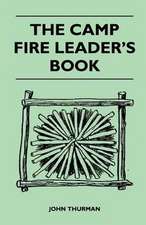 The Camp Fire Leader's Book