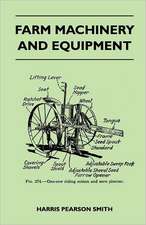 Farm Machinery and Equipment