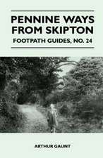 Pennine Ways from Skipton - Footpath Guide