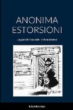 ANONIMA ESTORSIONI