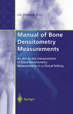 Manual of Bone Densitometry Measurements