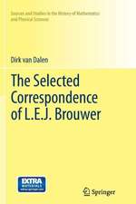 The Selected Correspondence of L.E.J. Brouwer