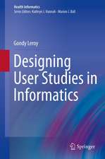 Designing User Studies in Informatics