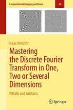 Mastering the Discrete Fourier Transform in One, Two or Several Dimensions: Pitfalls and Artifacts