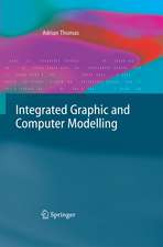 Integrated Graphic and Computer Modelling