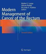 Modern Management of Cancer of the Rectum