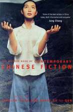 The Picador Book of Contemporary Chinese Fiction