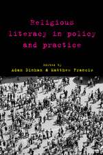 Religious Literacy in Policy and Practice