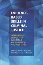 Evidence-based Skills in Criminal Justice