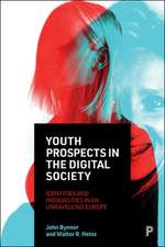 Youth Prospects: Resources and Identities in an Unravelling Europe