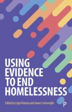 Using Evidence to End Homelessness