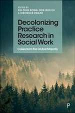 Decolonizing Practice Research in Social Work