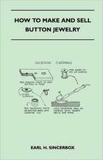 How to Make and Sell Button Jewelry