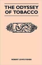 The Odyssey of Tobacco