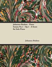 Johannes Brahms - Piano Sonata No.1 - Op.1 - A Score for Solo Piano