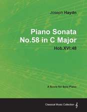 Joseph Haydn - Piano Sonata No.58 in C Major - Hob.XVI: 48 - A Score for Solo Piano