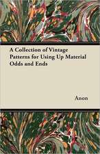 A Collection of Vintage Patterns for Using Up Material Odds and Ends