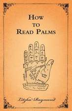 How to Read Palms