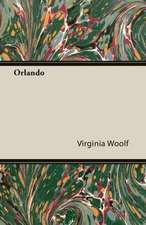 Orlando - A Biography