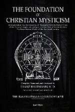 The Foundation of Christian Mysticism