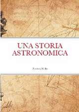 Una storia Astronomica