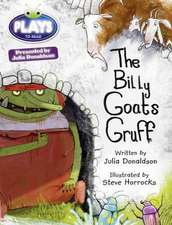 Bug Club Guided Julia Donaldson Plays Year Two Turquoise The Billy Goats Gruff