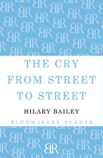 The Cry from Street to Street