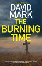 Mark, D: Burning Time