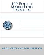 100 EQUITY MARKETING FORMULAS