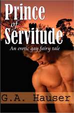 Prince of Servitude: An Erotic Gay Fairy Tale