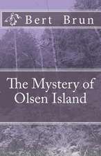 The Mystery of Olsen Island