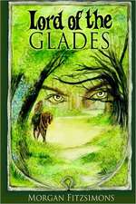 Lord of the Glades: E Nossas Vidas NAS Maos de Deus