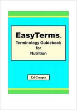 Easyterms Terminology Guidebook for Nutrition: My Stds (Seriously Tragic Dates)