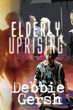 Elderly Uprising