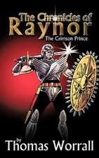 The Chronicles of Raynor