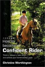 How to Become a Confident Rider