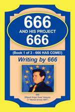 666 and His Project 666