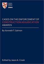 Cases on the Enforcement of Construction Adjudication Awards