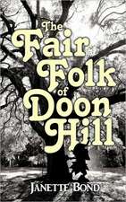 The Fair Folk of Doon Hill