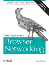 Grigorik, I: High Performance Browser Networking