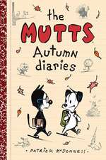 The Mutts Autumn Diaries