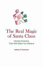 The Real Magic of Santa Claus